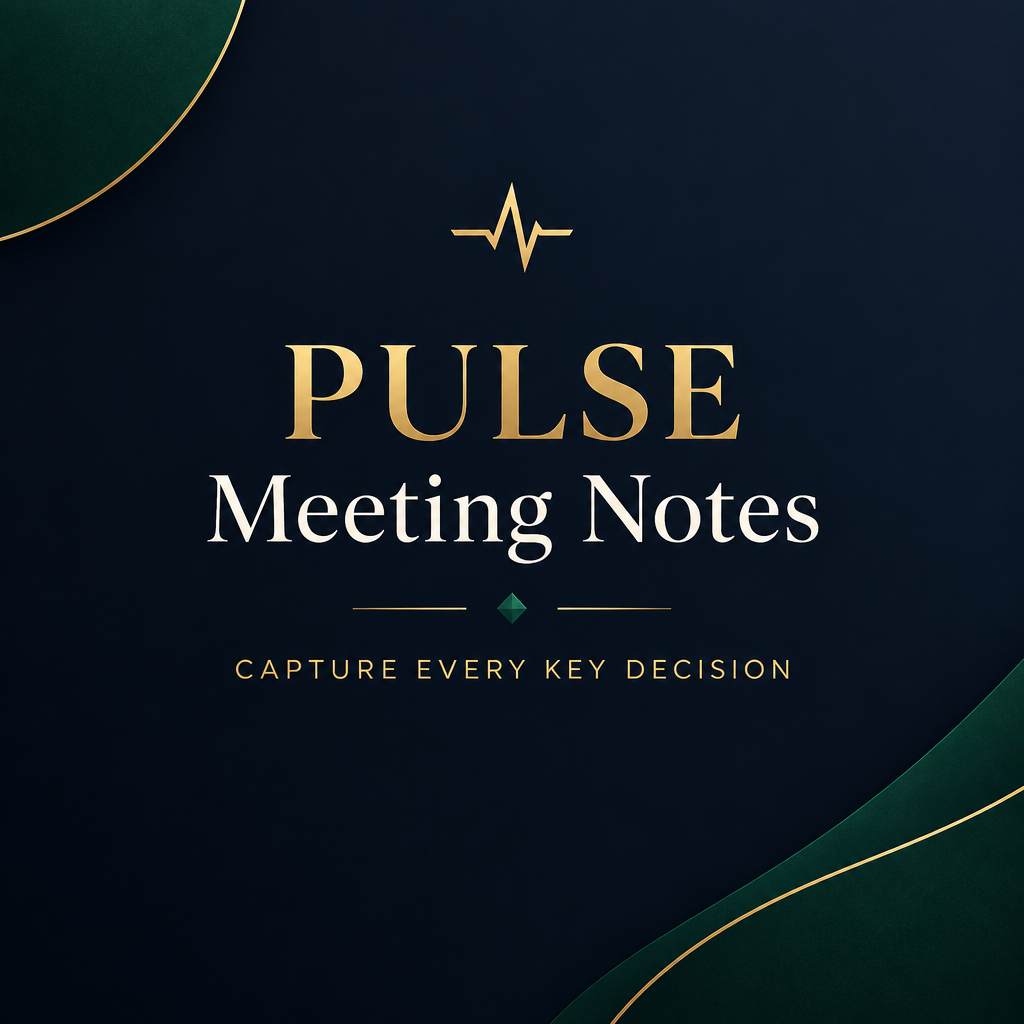 Pulse Meeting Notes