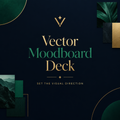 Vector Moodboard Deck